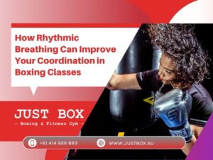 How Rhythmic Breathing Can Improve Your Coordination In Boxing Classes