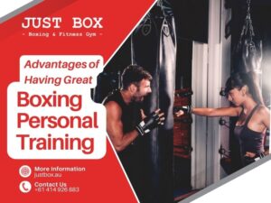 Advantages Of Having Great Boxing Personal Training In Adelaide