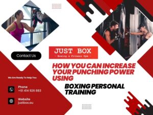 How You Can Increase Your Punching Power Using Boxing Personal Training in Adelaide