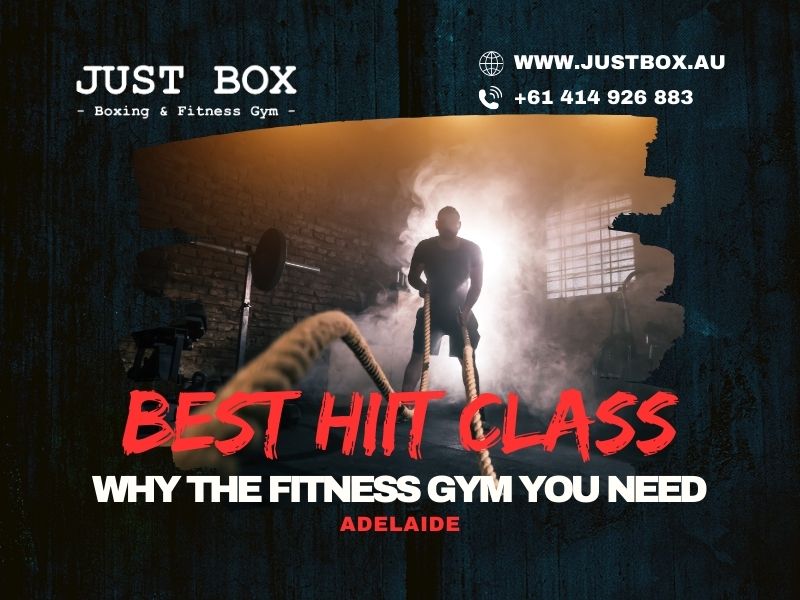 Best HIIT Classes in Adelaide: Why The Fitness Gym You Need