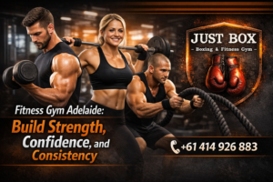 Fitness Gym Adelaide: Build Strength, Confidence and Consistency